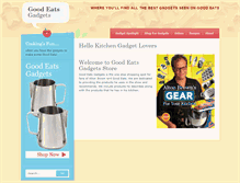 Tablet Screenshot of goodeatsgadgets.com